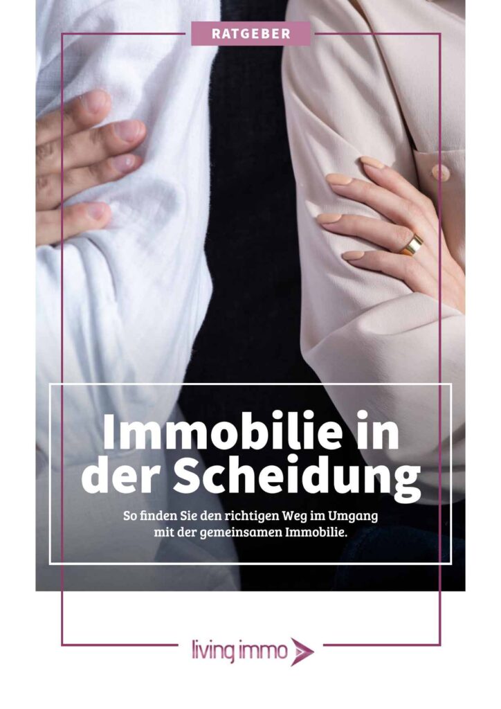 Immobilie in der Scheidung